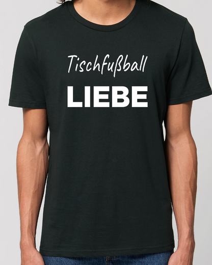 Tischfußball LIEBE Shirt